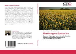 Marketing en Educación di Máximo Delacre, Sebastián Senesi edito da EAE