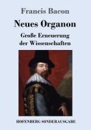 Neues Organon di Francis Bacon edito da Hofenberg
