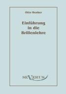 Einführung in die Brillenlehre di Otto Henker edito da Severus Verlag