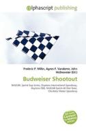 Budweiser Shootout edito da Vdm Publishing House