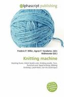 Knitting Machine edito da Alphascript Publishing