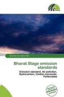 Bharat Stage Emission Standards edito da Fec Publishing