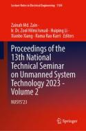 Proceedings of the 13th National Technical Seminar on Unmanned System Technology 2023 - Volume 2 edito da Palgrave MacMillan UK