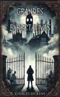 Grandes Expectativas di Charles Dickens edito da Autri Books