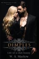 Dimples di Marlow W. A. Marlow edito da Independently Published