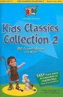 Kids Classics Collection 2: 80 Classic Songs for Kids edito da PROVIDENT MUSIC DIST