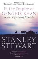 In The Empire Of Genghis Khan di Stanley Stewart edito da Harpercollins Publishers