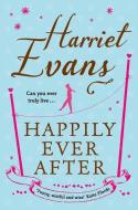 Happily Ever After di Harriet Evans edito da HarperCollins Publishers