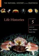 The Natural History of the Crustacea di Martin Thiel edito da OUP USA