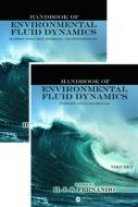 Handbook Of Environmental Fluid Dynamics, Two-volume Set edito da Taylor & Francis Ltd