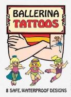 Ballerina Tattoos di Robbie Stillerman edito da Dover Publications Inc.