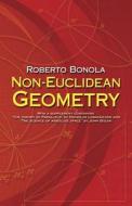 Non-Euclidean Geometry di Roberto Bonola edito da DOVER PUBN INC