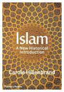 Islam di Carole Hillenbrand edito da Thames & Hudson Ltd