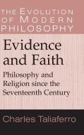 Evidence and Faith di Charles C. Taliaferro edito da Cambridge University Press