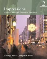 Impressions 2 : America Through Academic Readings di Cheryl Benz edito da Cengage Learning, Inc
