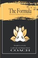 The Formula: The secret to unlocking your minds full potential di Sinan Samuels edito da LIGHTNING SOURCE INC
