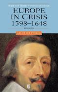 Europe Crisis 1598-1648 2e di Parker edito da John Wiley & Sons