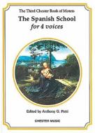 The Chester Book of Motets - Volume 3: The Spanish School for 4 Voices edito da Chester Music