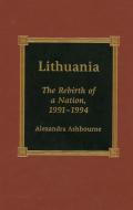 Lithuania di Alexandra Ashbourne edito da Lexington Books