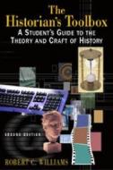 The A Student's Guide To The Theory And Craft Of History di #Williams,  Robert C. edito da M.e. Sharpe