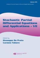 Stochastic Partial Differential Equations and Applications - VII edito da Taylor & Francis Inc