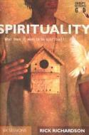 Spirituality: Inviting Friends on a Spiritual Journey di Rick Richardson, Richard C. Richardson edito da IVP Connect
