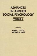 Advances in Applied Social Psychology di R. F. Kidd edito da Taylor & Francis Inc