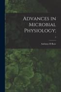 Advances in Microbial Physiology;; 3 di Anthony H. Rose edito da LIGHTNING SOURCE INC