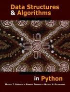 Data Structures and Algorithms in Python di Michael T. Goodrich, Roberto Tamassia, Michael H. Goldwasser edito da WILEY