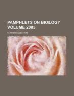 Pamphlets on Biology Volume 2005; Kofoid Collection di Books Group edito da Rarebooksclub.com