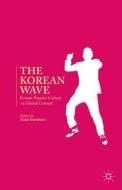 The Korean Wave edito da Palgrave Macmillan