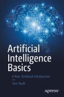Artificial Intelligence Basics di Tom Taulli edito da Apress