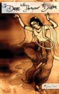 To Dance in the Downpour of Devotion: A Summary Study of Madhurya Kadambini di Vraja Kishor edito da Createspace