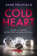 Cold Heart di Jane Heafield edito da Open Road Media