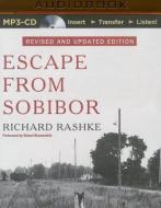 Escape from Sobibor di Richard Rashke edito da Audible Studios on Brilliance