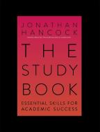 The Study Book di Jonathan Hancock edito da John Murray Press