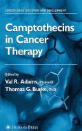 Camptothecins in Cancer Therapy edito da Humana Press