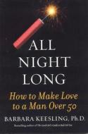 All Night Long di Barbara Keesling edito da M. Evans and Company