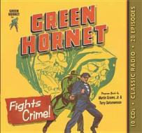 The Green Hornet: Fights Crime edito da Radio Spirits(NJ)