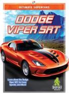 Dodge Viper Srt di Tammy Gagne edito da Bellwether Media