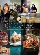 Food Safari di Maeve O'Meara edito da Hardie Grant Books