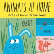 Animals At Home di Claudia Boldt edito da Laurence King Publishing