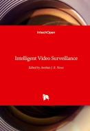 Intelligent Video Surveillance edito da IntechOpen