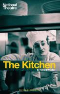 The Kitchen di Arnold Wesker, Federico Garcia Lorca edito da Oberon Books Ltd