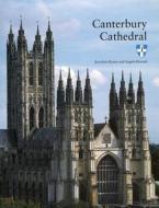 Canterbury Cathedral 96 di Jonathan Keates, Angelo Hornak edito da Scala Publishers Ltd