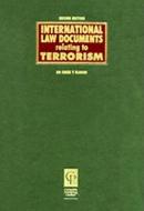 International Law Documents Relating to Terrorism di Elagab Omer, Omer Elagab edito da Routledge Cavendish