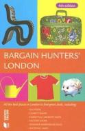 Bargain Hunters\' London di Andrew Kershman edito da Metro Publications, N1