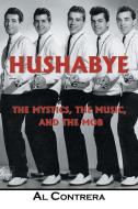 Hushabye di Al Contrera edito da Balboa Press
