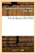 Vie de Ranc di Chateaubriand-F edito da Hachette Livre - BNF