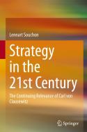 Strategy in the 21st Century di Lennart Souchon edito da Springer International Publishing